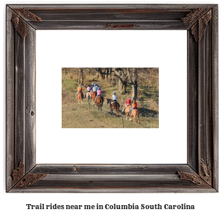 trail rides near me in Columbia, South Carolina